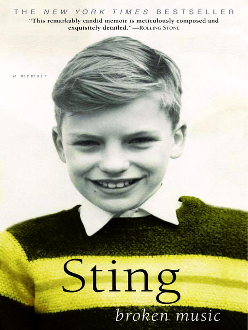 Title details for Broken Music by Sting - Wait list